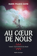 Au coeur de nous, t. 03